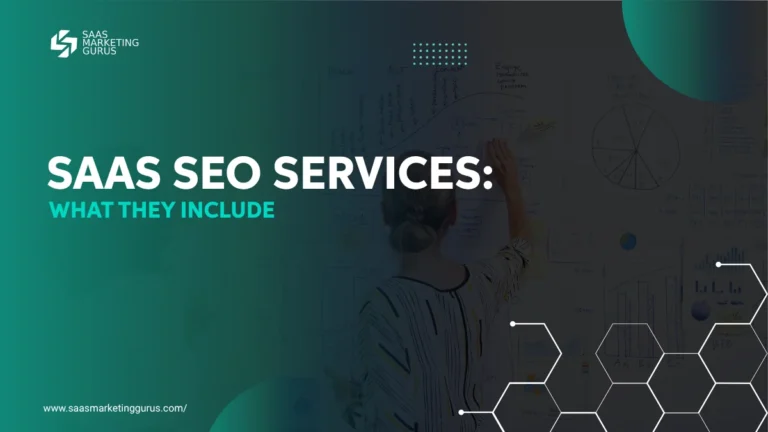 SaaS SEO Services What They Include