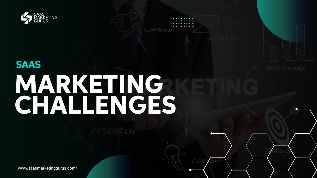 SaaS Marketing Challenges