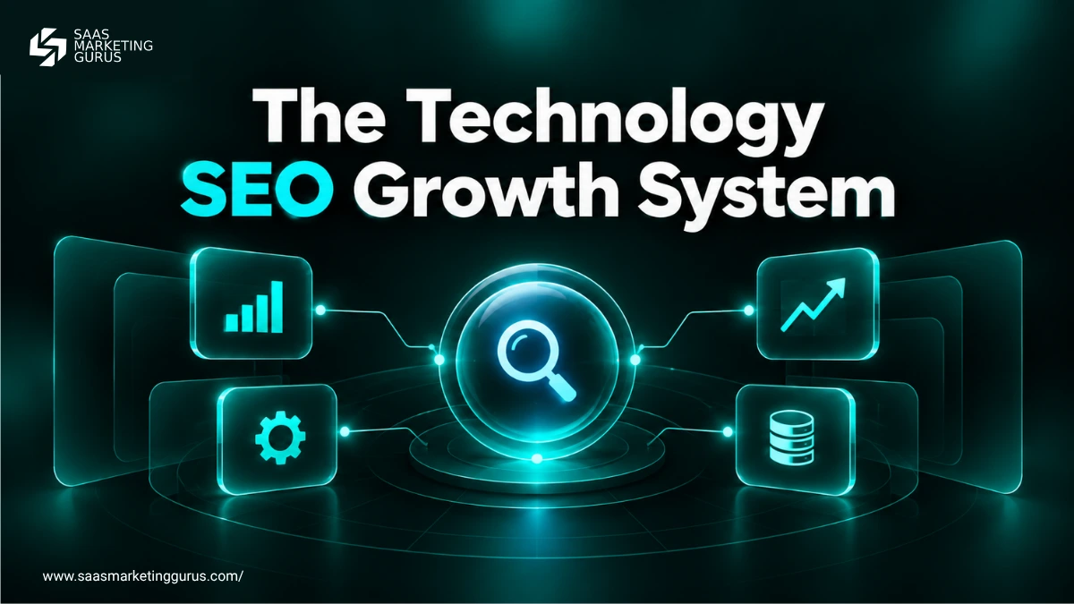 The Technology SEO Growth System